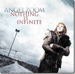 Angelzoom - Nothing is Infinite