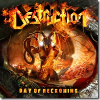 Destruction  - Day of Reckoning (2011)