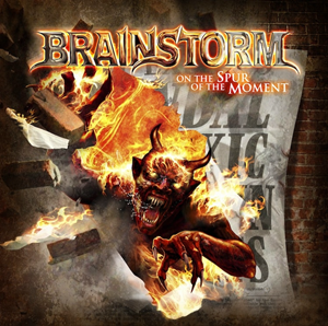 Brainstorm - On The Spur Of The Moment (2011)