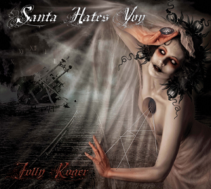 Santa Hates You - Jolly Roger (2011)