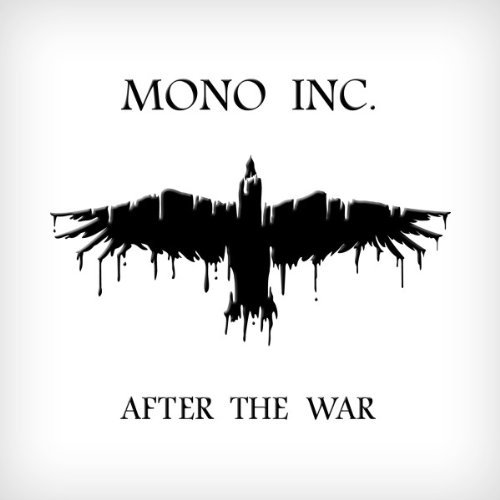 Mono Inc. - After the War (2012)