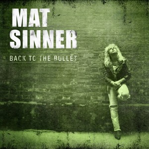 Mat Sinner - Back To The Bullet (2013)