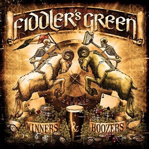 Fiddler’s Green - Winners & Boozers (2013)