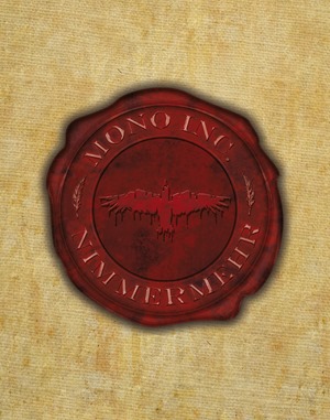 Mono Inc - Nimmermehr (Deluxe edition, 2013)