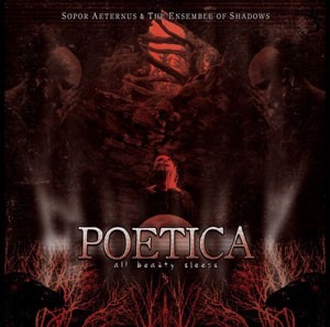 Sopor Aeternus & The Ensemble of Shadows - Poetica (2013)