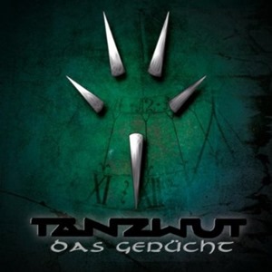 Tanzwut - Das Gerücht (single)