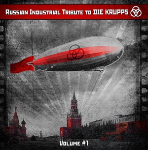 V.A. - Russian Industrial Tribute to Die Krupps (2013)